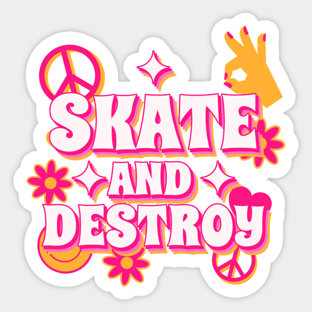 Skate and Destroy Retro Funky Groovy Sticker by JETBLACK369